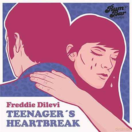 Freddie Dilevi: TeenagerS Heartbreak [CD]