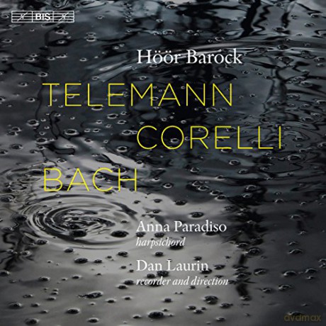 Hoor Barock Paradiso Laurin: Telemann Corelli Bach [CD]
