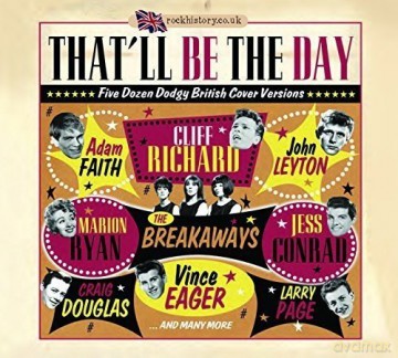 That'll Be The Day - Five Dozen Dodgy British Cover Versions [2CD]