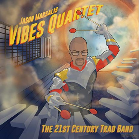 Jason Marsalis Vibes Quartet: The 2St Century Trad Band [CD]