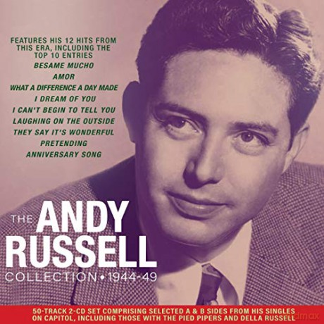 Andy Russell: The Andy Russell Collection 1944-1949 [2CD]