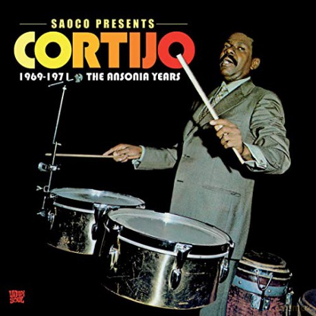 Cortijo: The Ansonia Years 1969-1971 [CD]