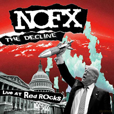Nofx: The Decline Live At Red Rocks [Winyl]