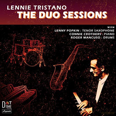 Lennie Tristano: The Duo Sessions [CD]