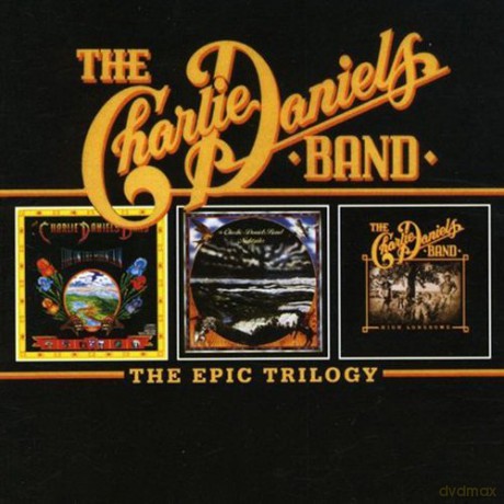 Charlie Daniels Band: The Epic Trilogy [2CD]