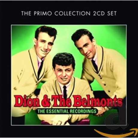 Dion & The Belmonts: The Essential Recordings [2CD]