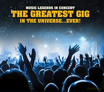 The Greatest Gig In The Universe Ever! [CD]