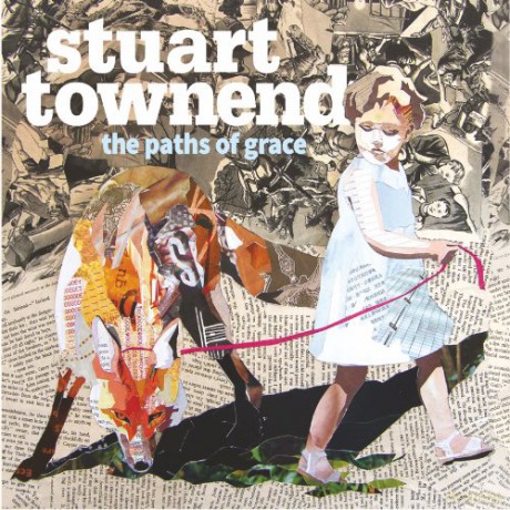 Stuart Townend: The Paths Of Grace [CD]