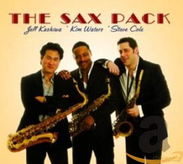 Sax Pack: The Sax Pack [CD]