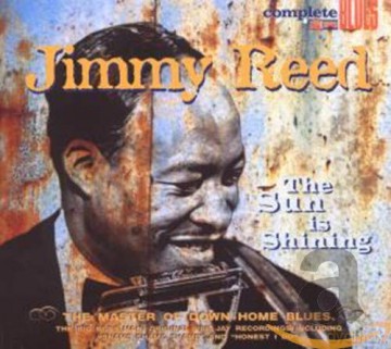 Jimmy Reed: The Sun Is Shining [CD]