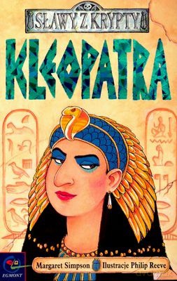 Kleopatra Sławy z Krypty - Margaret Simpson [KSIĄŻKA]