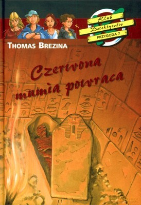 Klub Detektywów Czerwona Mumia Powraca (twarda) - Thomas Brezina [KSIĄŻKA]