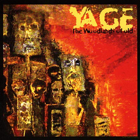 Yage: The Woodlands Of Old [CD]