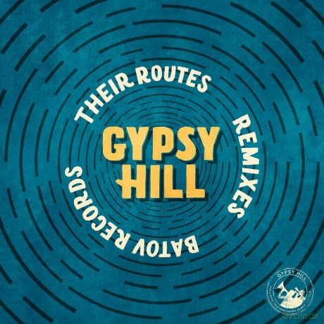 Gypsy Hill: Their Routes (Remixes) [Winyl]