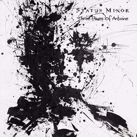 Status Minor: Three Faces Of Antione [CD]
