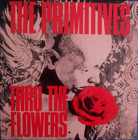 Primitives: Thru The Flowers [Winyl]