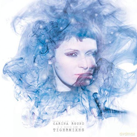 Carina Round: Tigermixes [CD]
