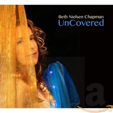 Beth Nielsen Chapman: Uncovered [CD]