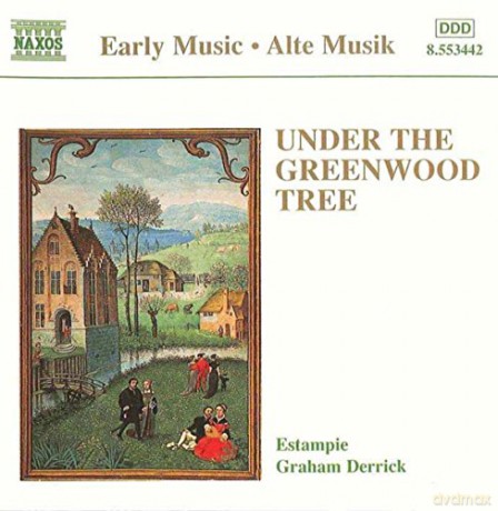 Estampiederrick: Under The Greenwood Tree [CD]