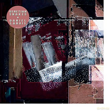 Venetian Snares X Daniel Lanois: Venetian Snares X Daniel Lanois [Winyl]