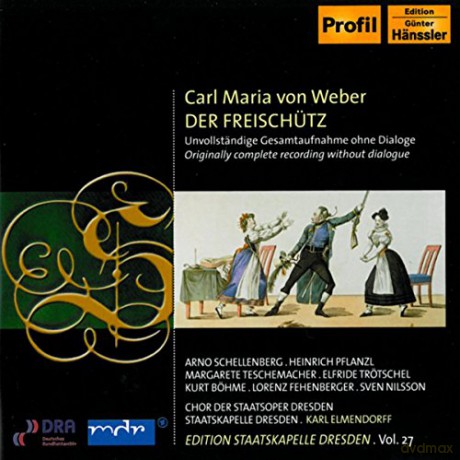 Skapelle Dresdenelmendorff: Weberder Freischutz [2CD]