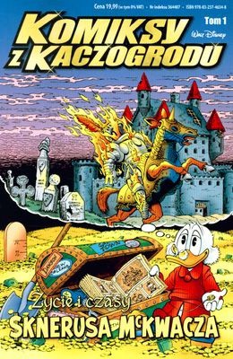 Komiksy z Kaczogrodu Tom 1 Życie i Czasy Sknerusa Mckwacza [KSIĄŻKA]