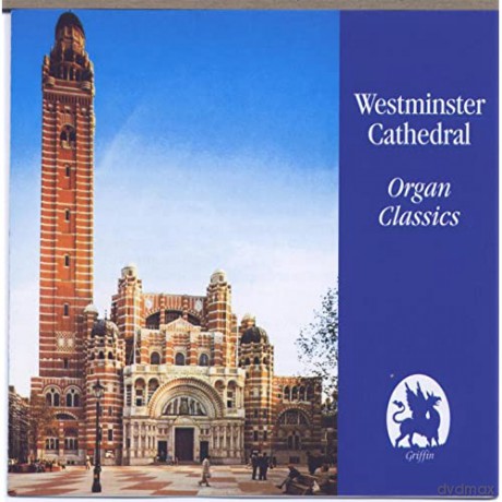 Hill. David: Westminster Cathedral Organ Classics [CD]