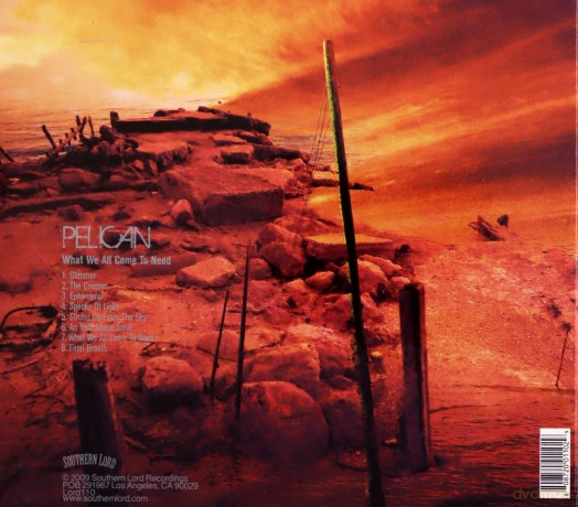 Pelican: What We All Come To Need Metal [CD]