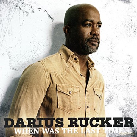 Darius Rucker: When Was The Last Time [Winyl]