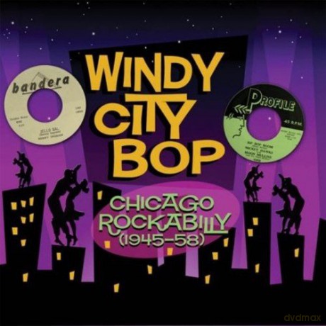 Windy City Bop [2CD]