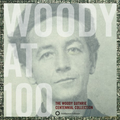 Woody Guthrie: Woody At 100 - Centennial Collection [3CD]