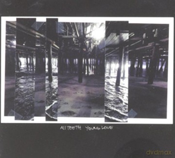 All Teeth: Young Love [CD]
