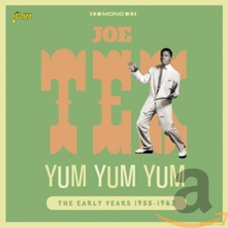 Joe Tex: Yum Yum Yum - The Early Years 1955-1962 [2CD]