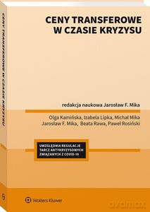 Ceny transferowe w czasach kryzysu (wyd.1/2020) - Jarosław F. Mika [KSIĄŻKA]