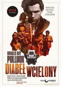 Diabeł wcielony. Okładka filmowa - Donald Ray Pollock [KSIĄŻKA]
