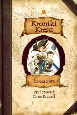 Kroniki Kresu Łowca Burz T.2 (twarda) - Chris Riddell, Paul Stewart [KSIĄŻKA]