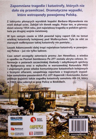Katastrofy 2. Słynne i przemilczane tragedie w powojennej Polsce - Leszek Adamczewski [KSIĄŻKA]