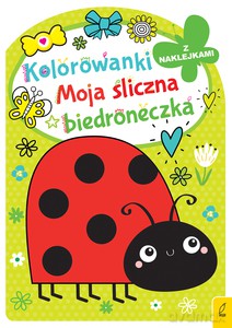 Kolorowanka z wykrojnikiem. Moja śliczna biedroneczka [KSIĄŻKA]