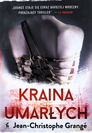 Kraina umarłych - Jean-Christophe Grang [KSIĄŻKA]