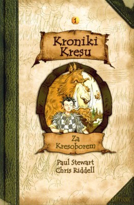 Kroniki Kresu Za Kresoborem T.1 (twarda) - Chris Riddell, Paul Stewart [KSIĄŻKA]