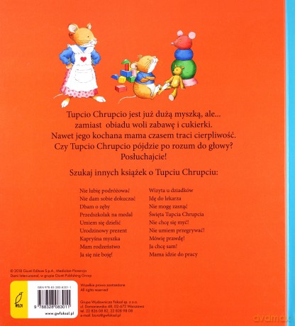 Tupcio Chrupcio. Nie chcę jeść! - Eliza Piotrowska [KSIĄŻKA]