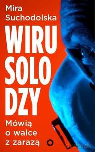 Wirusolodzy - Mira Suchodolska [KSIĄŻKA]