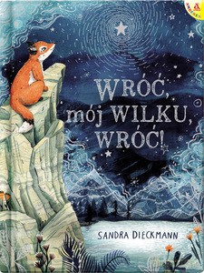 Wróć, mój Wilku, wróć! - Sandra Dieckmann [KSIĄŻKA]