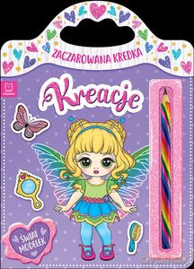 Zaczarowana kredka. Kreacje. Świat modelek. [KSIĄŻKA]