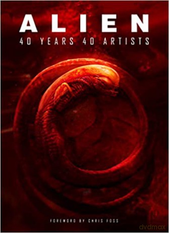 Alien: 40 Years 40 Artists [KSIĄŻKA]