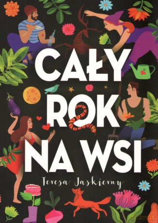 Cały rok na wsi - Teresa Jaskierny [KSIĄŻKA]
