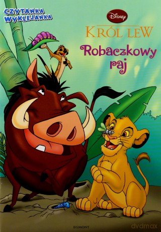 Król Lew Robaczkowy Raj Czytanka Wklejanka [KSIĄŻKA]