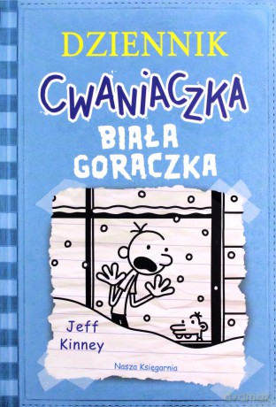Dziennik cwaniaczka Biała gorączka - Jeff Kinney [KSIĄŻKA]