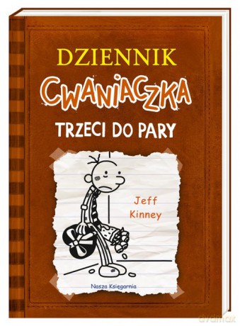 Dziennik cwaniaczka. Trzeci do pary - Jeff Kinney [KSIĄŻKA]