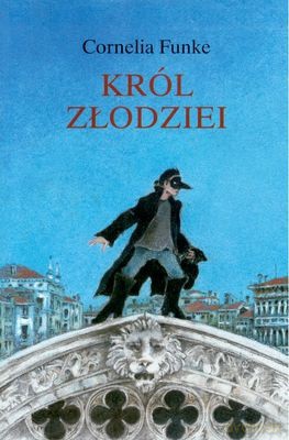 Król Złodziei - Cornelia Funke [KSIĄŻKA]